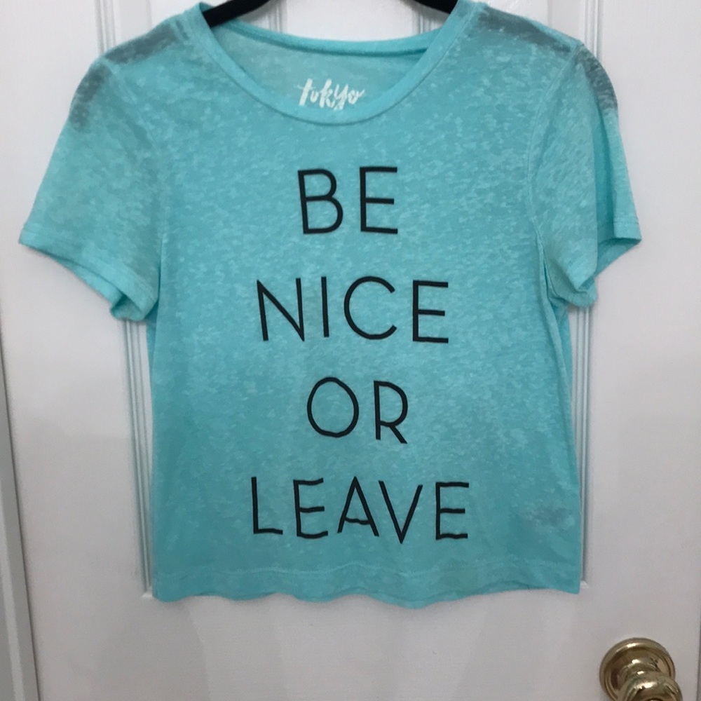 Be nice or leave crop top